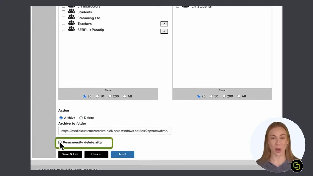 MEDIAL policy action section showing archive selected and an option to permanently delete after a number of days