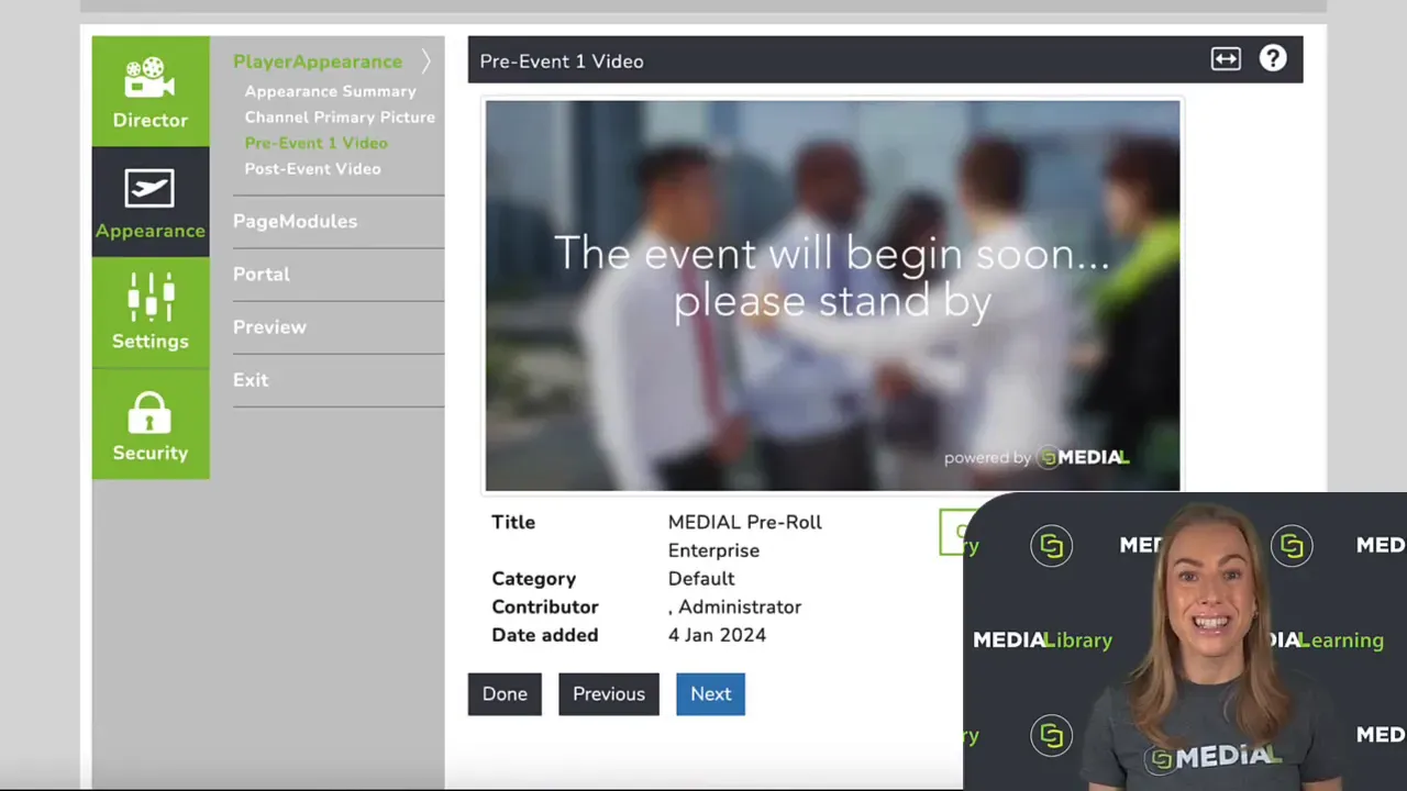 MEDIAL Pre Event 1 Video settings showing a holding message and video details